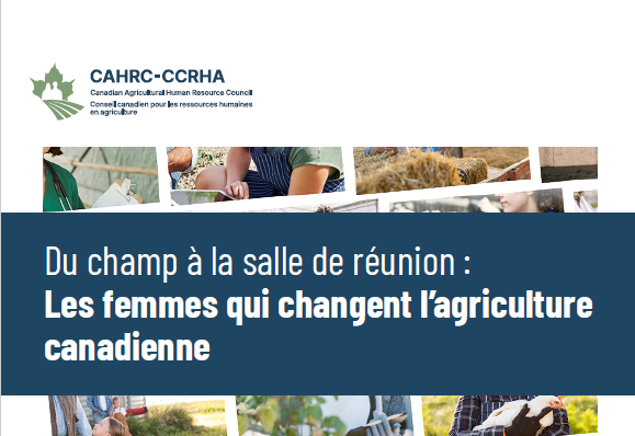 Les femmes qui changent l'agriculture canadienne